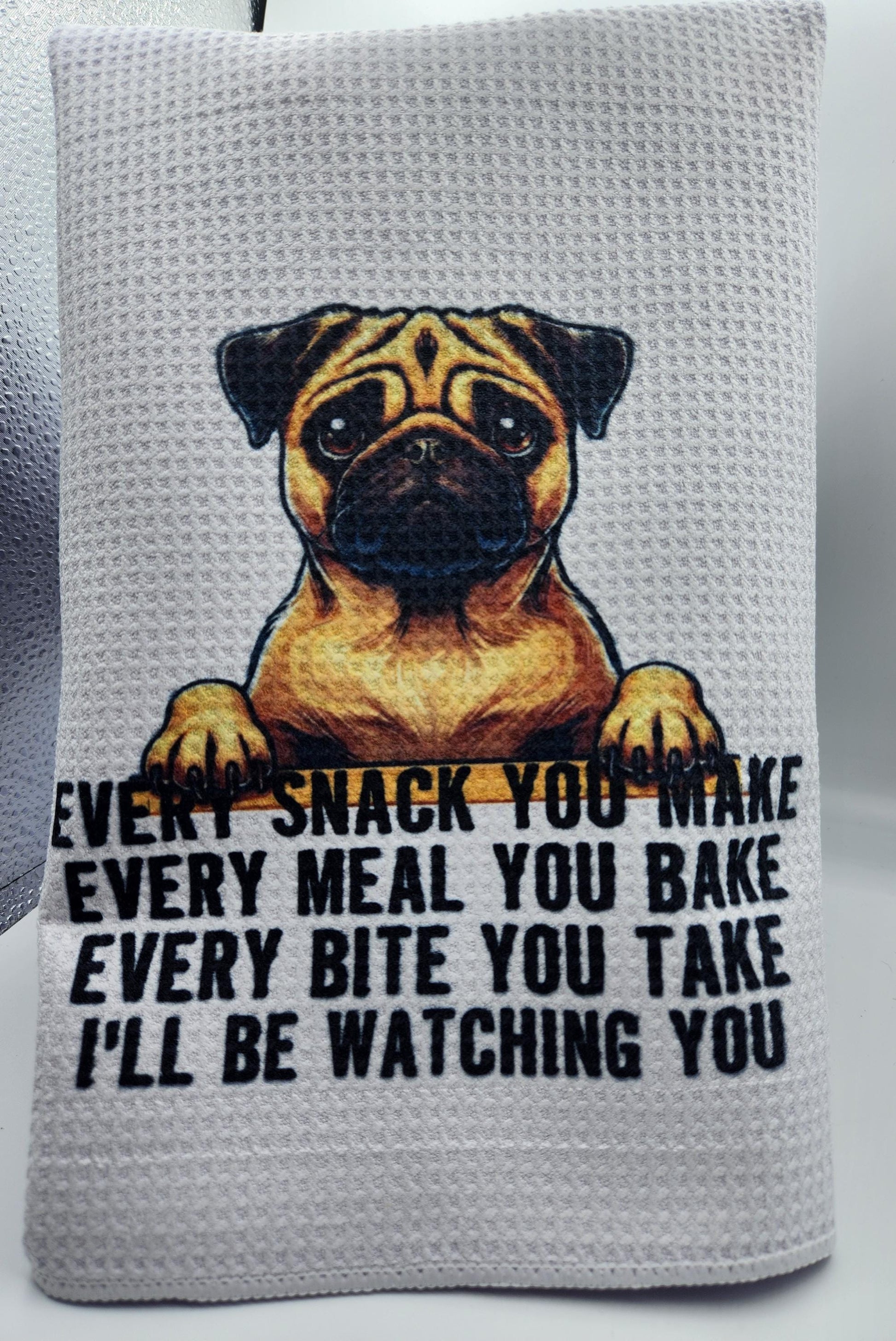 Kitchen Towel Boxer Every Snack Make Pug